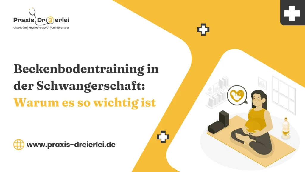 Beckenbodentraining in der Schwangerschaft: Warum es so wichtig ist