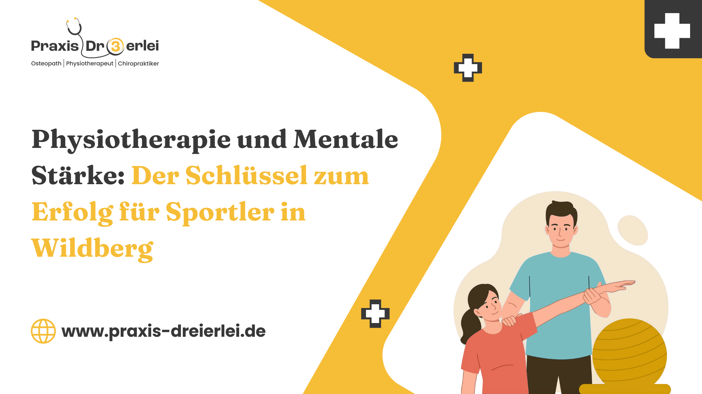 Physiotherapie und Mentale Stärke